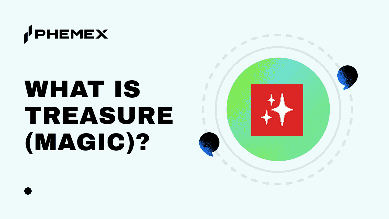 Treasure (MAGIC)とは?プロジェクトとトークンの概要