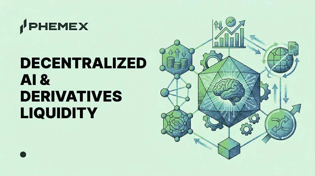 Impacto de la IA descentralizada en la liquidez de derivados: Perspectiva tecnológica de Phemex