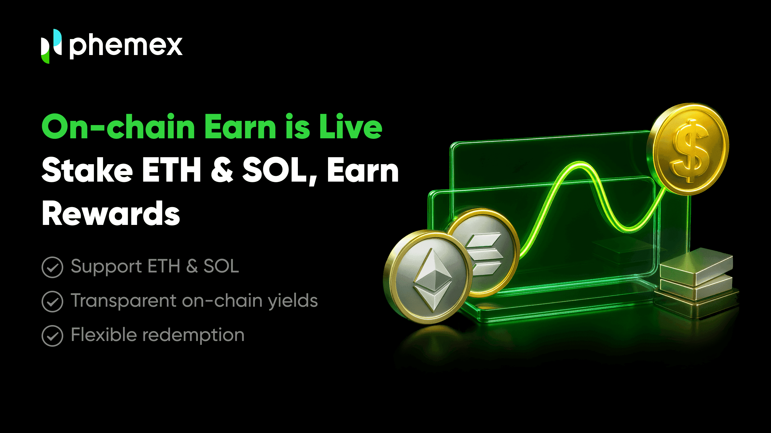 Phemexオン链アーン：簡単ETH・SOLステーキングとボーナス 
