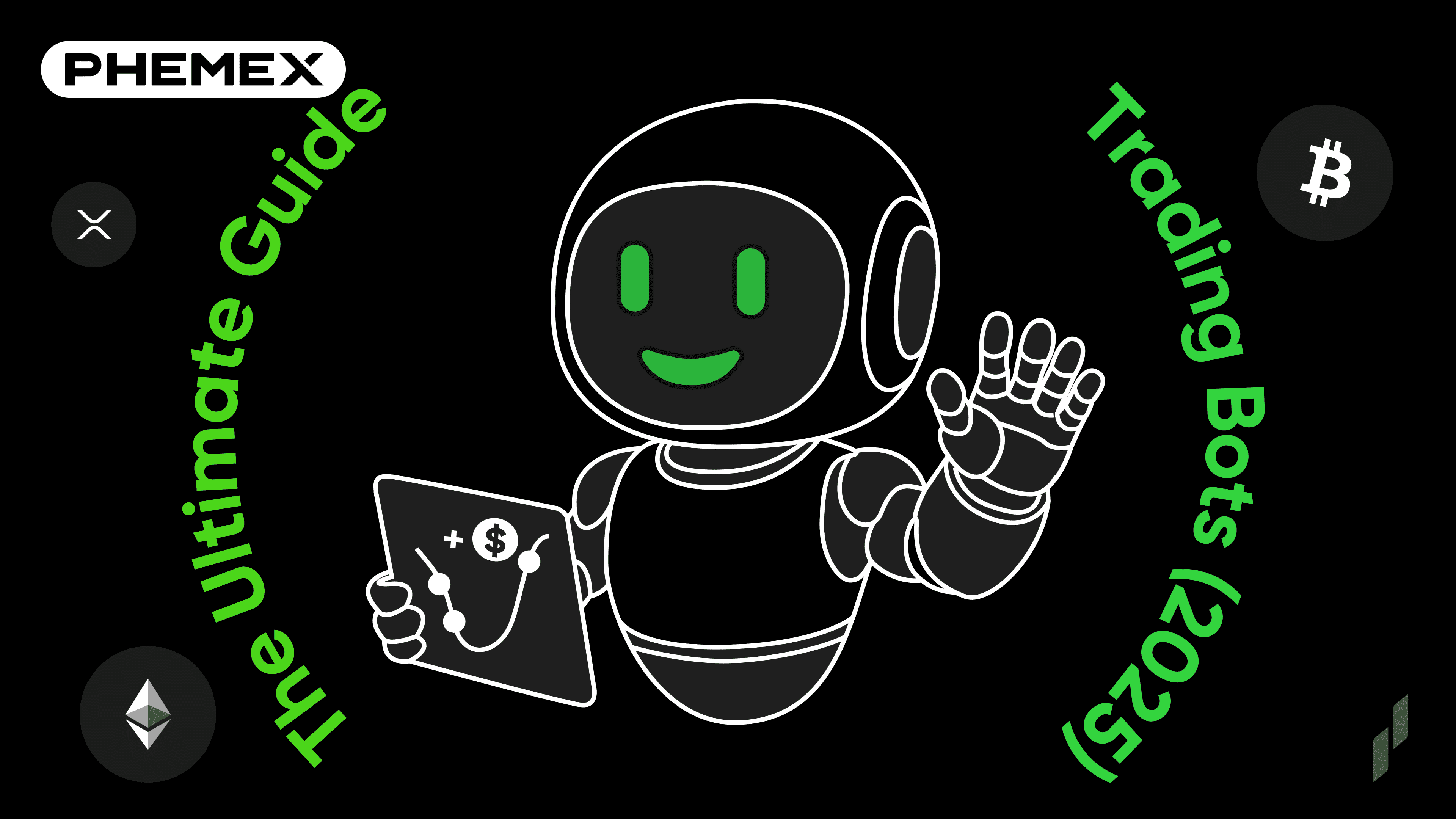 Phemex Trading Bots Guide: Automatisierter Krypto-Handel Tipps