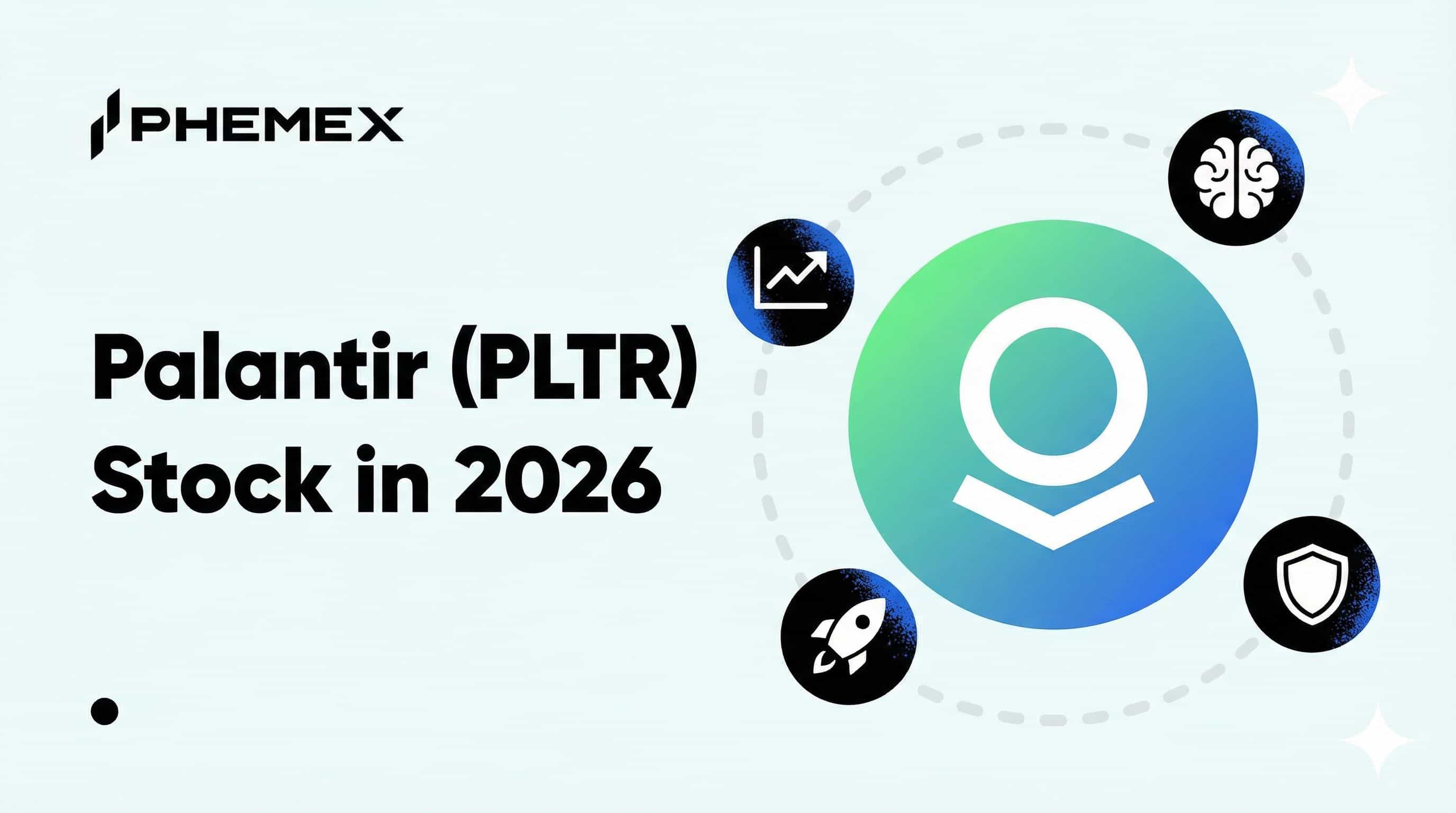 Palantir(PLTR) 2026년 주식 전망: AI 성장, 정부 계약, 주요 리스크와 거래 전략