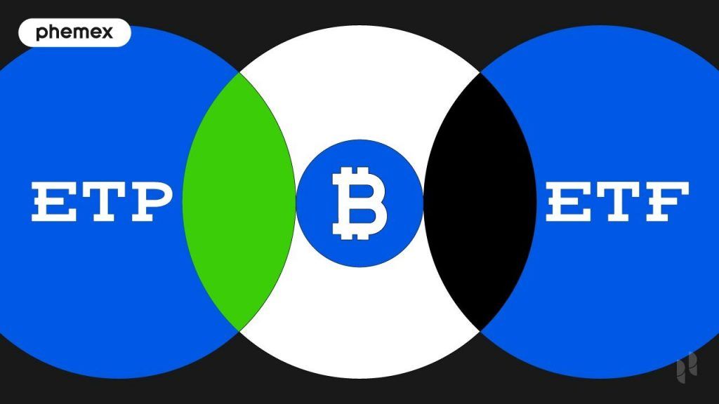 What Is an ETP? – Traditional and Bitcoin ETPs Explained 