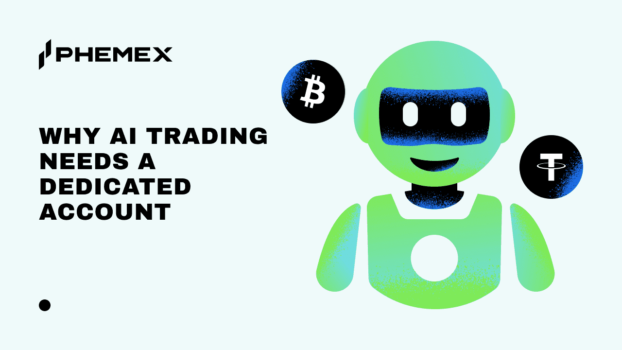 Why AI Trading Needs a Dedicated Account
