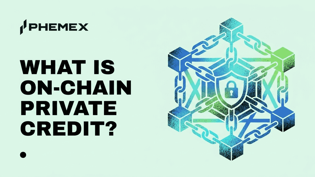 What Is On-Chain Private Credit?