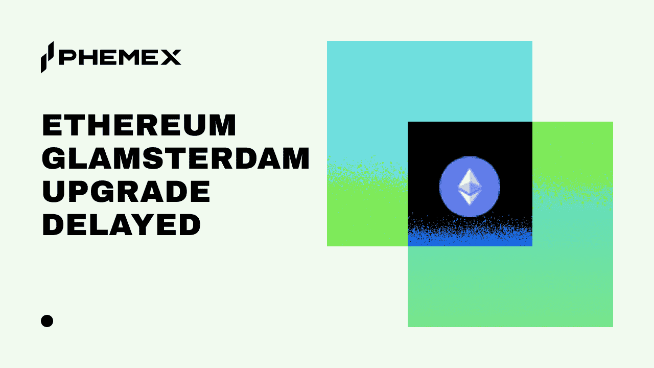 Ethereum Glamsterdam-Upgrade verschoben: Was die Sicherheitsprüfung bedeutet