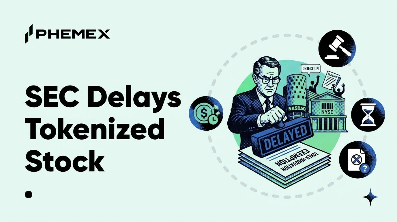 The SEC Delayed Its Tokenized Stock Innovation Exemption and Here Is Why