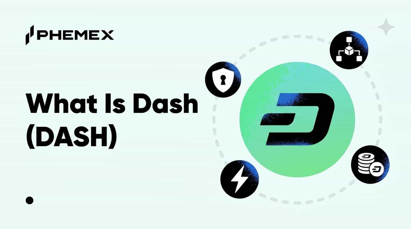 Dash (DASH) là gì và điều gì khiến đồng tiền thanh toán tập trung vào quyền riêng tư này tăng 22% trong một ngày?