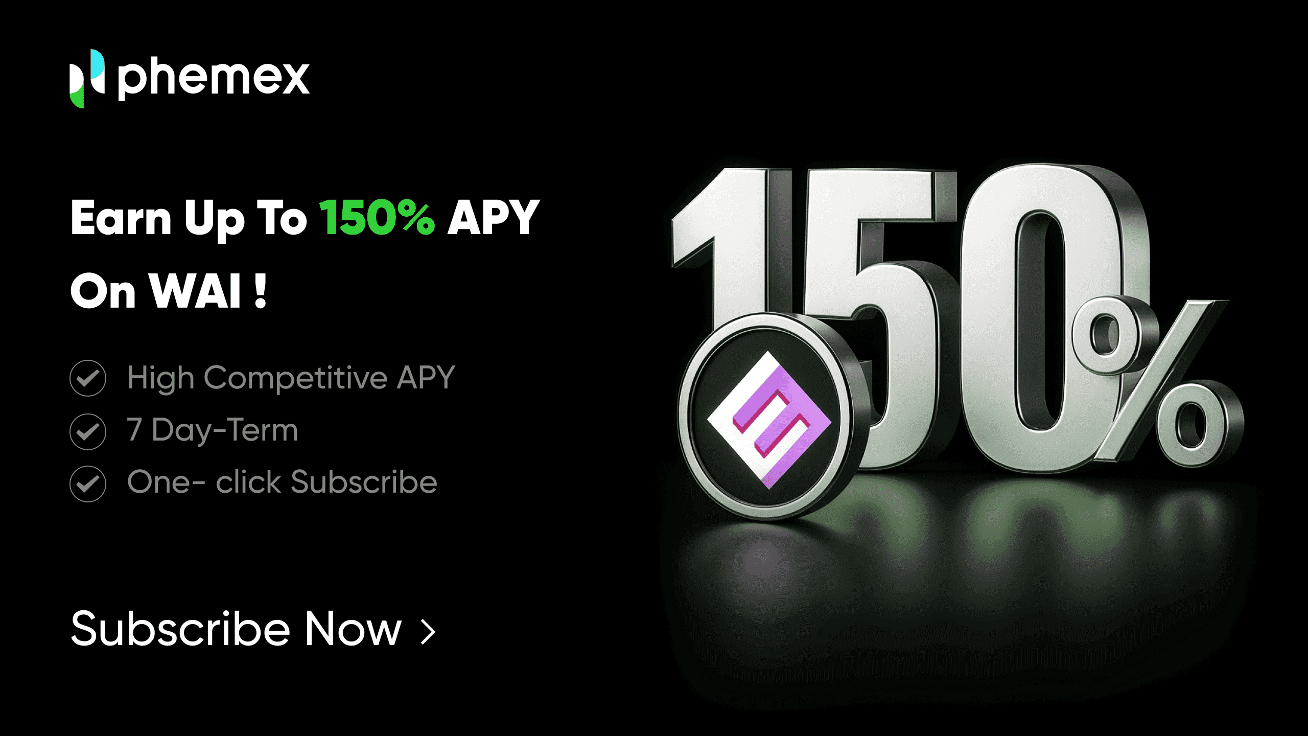 Ahorros World3 (WAI) en Phemex: Gana hasta 150% APY con staking flexible