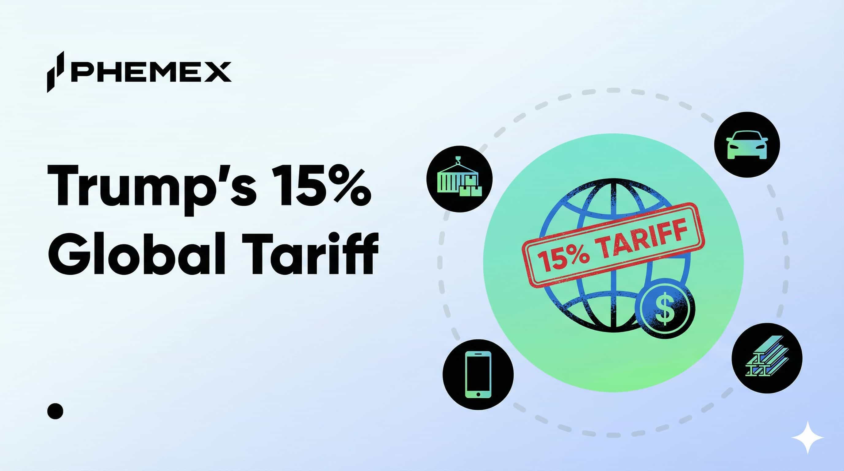 Trump'ın %15'lik Küresel Gümrük Vergisi ve Bitcoin'in Direnci