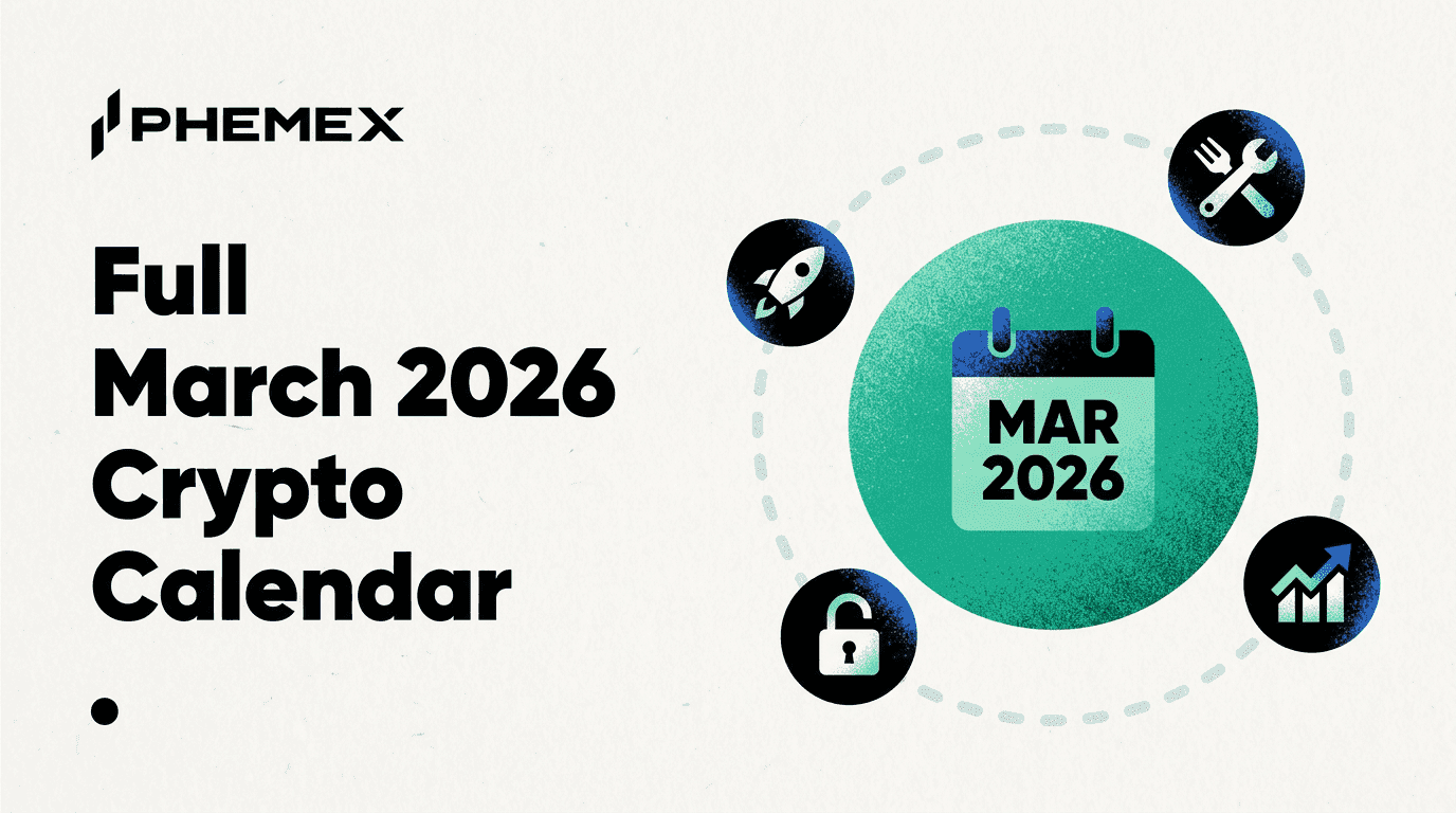 Your Full March 2026 Crypto Calendar