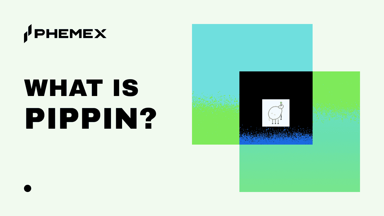 Was ist Pippin (PIPPIN)? Erklärung der AI Unicorn Meme Coin und Handel auf Phemex